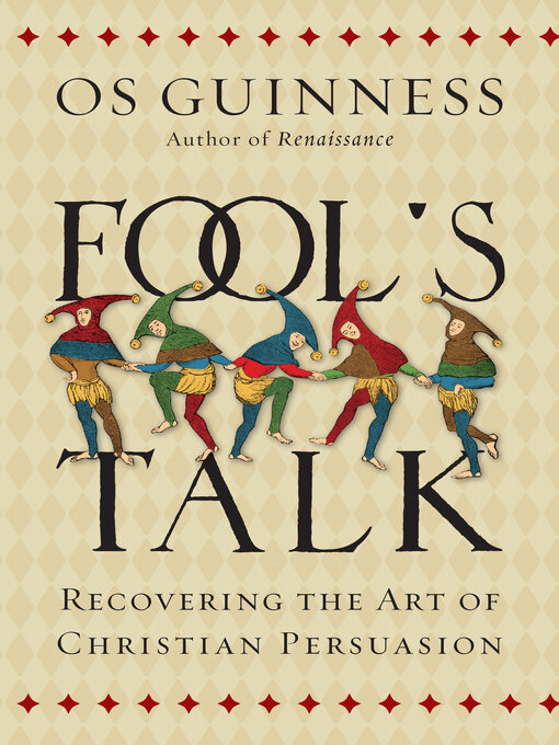 Title details for Fool's Talk by Os Guinness - Available
